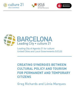 Creating synergies between cultural policy and tourism for permanent and temporary citizens