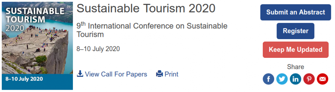 Online: Sustainable Tourism 2020, 9th International Conference on Sustainable Tourism